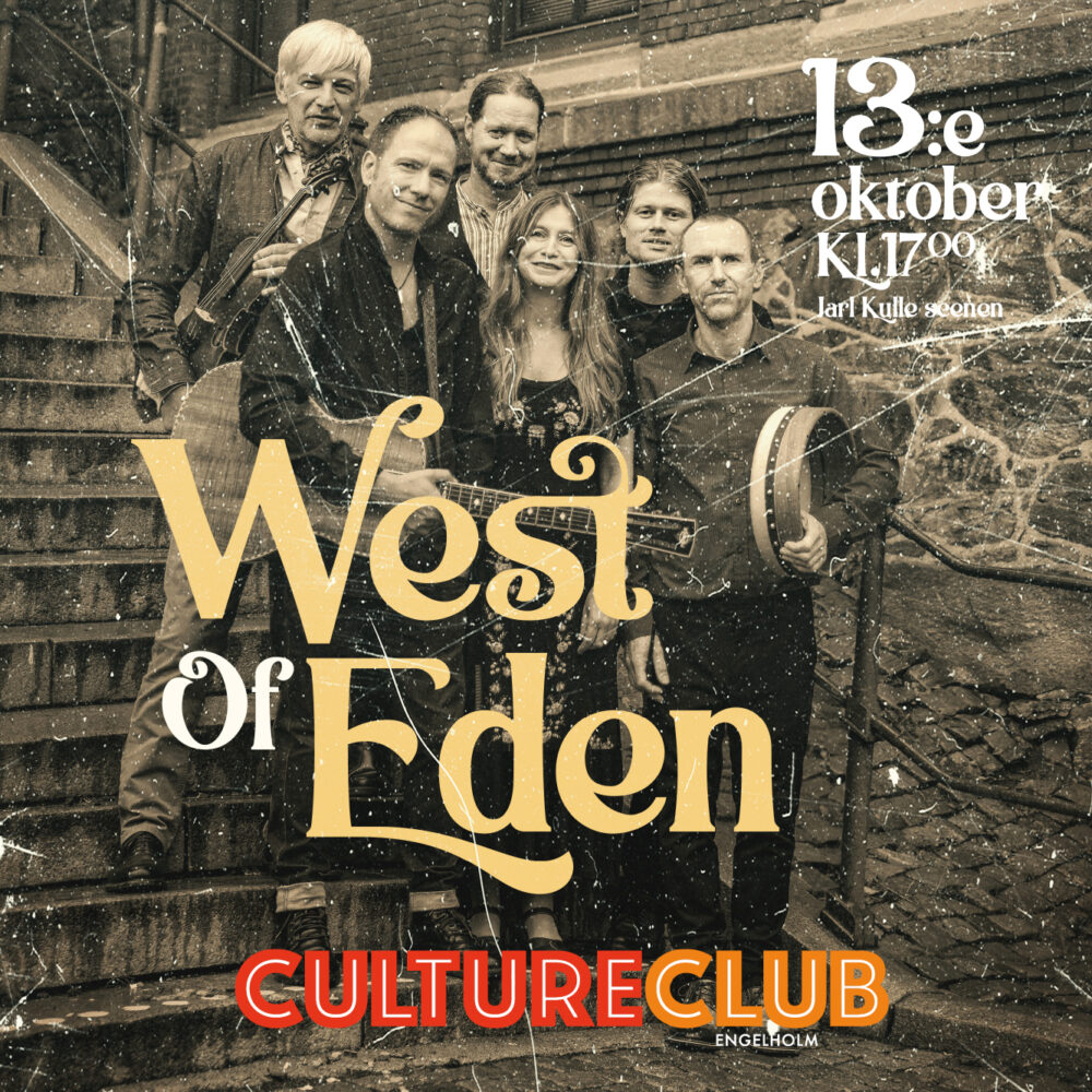 West of Eden CultureClub Engelholm